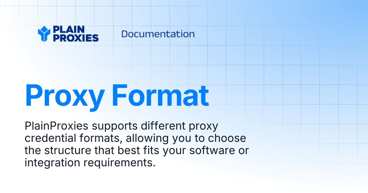 Proxy Format | PlainProxies